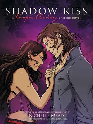 cover image of Shadow Kiss, A Graphic Novel